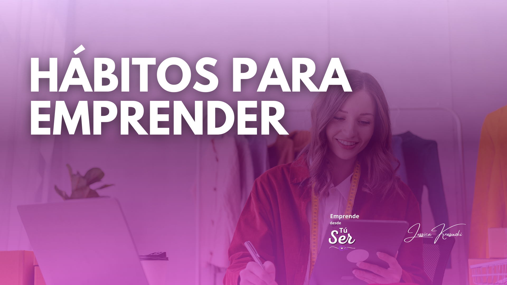 Lee más sobre el artículo Hábitos Para Emprender